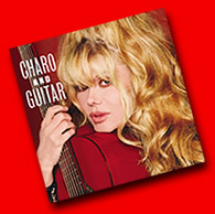 Charo & Guitar CD now available